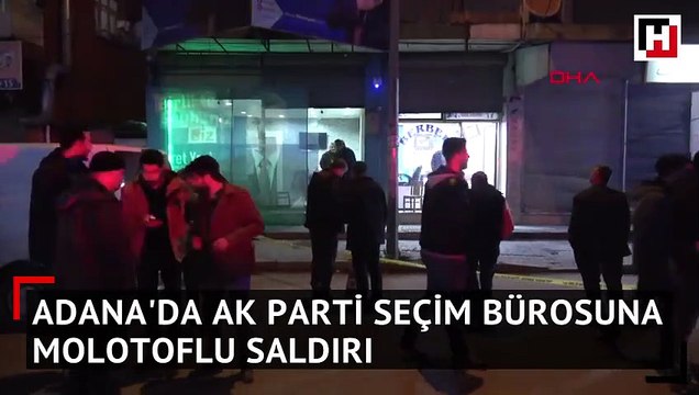 AK Parti seçim bürosuna molotoflu saldırı