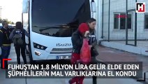 Fuhuştan kazandıkları para şoke etti! Mal varlıklarına el konuldu...