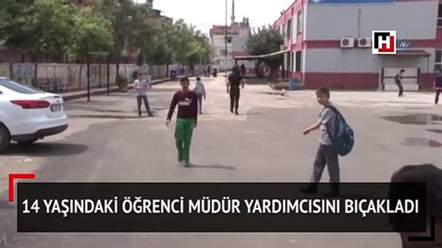 14 yaşındaki öğrenci müdür yardımcısını bıçakladı