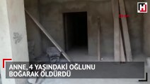 Anne, 4 yaşındaki oğlunu boğarak öldürdü