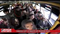 Yankesici çift otobüste cep telefonu çaldı