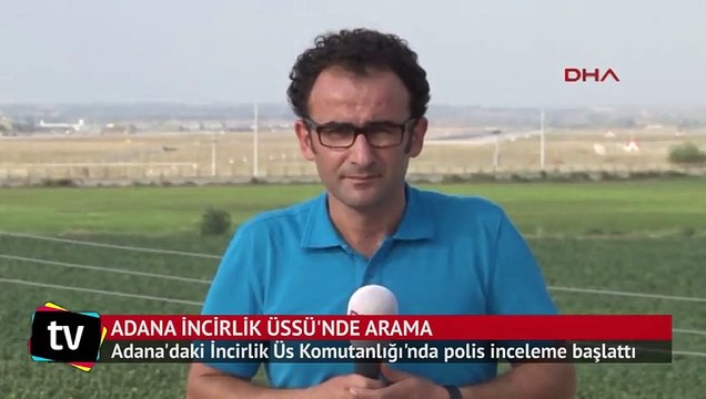 Adana incirlik Üssü'nde arama
