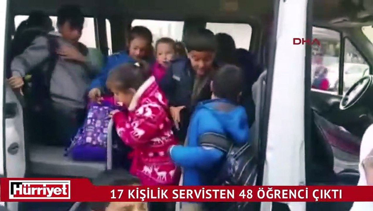 Bu kadarına da pes! 17 kişilik servisten 48 öğrenci çıktı
