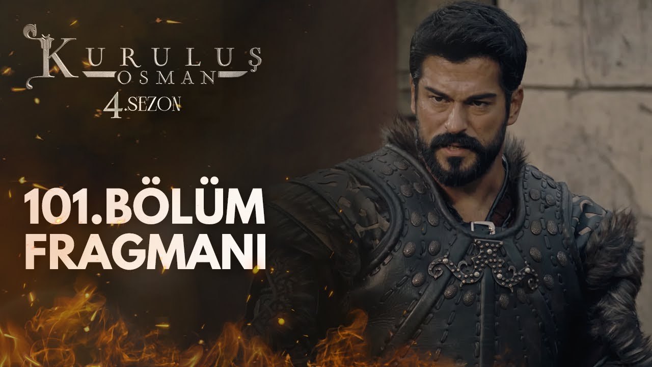 Kurulus Osman - Episode 101 (EngSub)