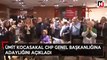 Ümit Kocasakal CHP Genel Başkanlığı'na aday oldu