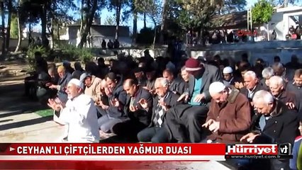 CEYHAN HALKI YAĞMUR DUASINDA