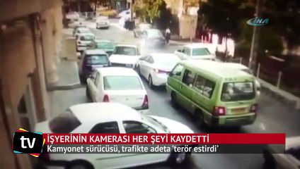 Kamyonet sürücüsü, trafikte adeta ’terör estirdi’