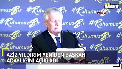 Aziz Yıldırım başkan adaylığını açıkladı