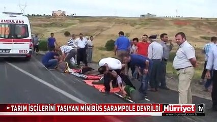 ADIYAMAN'DA TARIM İŞÇİLERİNİ TAŞIYAN MİNİBÜS ŞARAMPOLE DEVRİLDİ