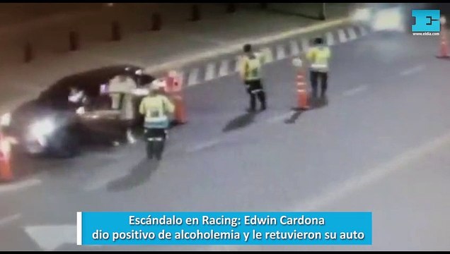 Escándalo en Racing, Edwin Cardona dio positivo de alcoholemia y le retuvieron su auto