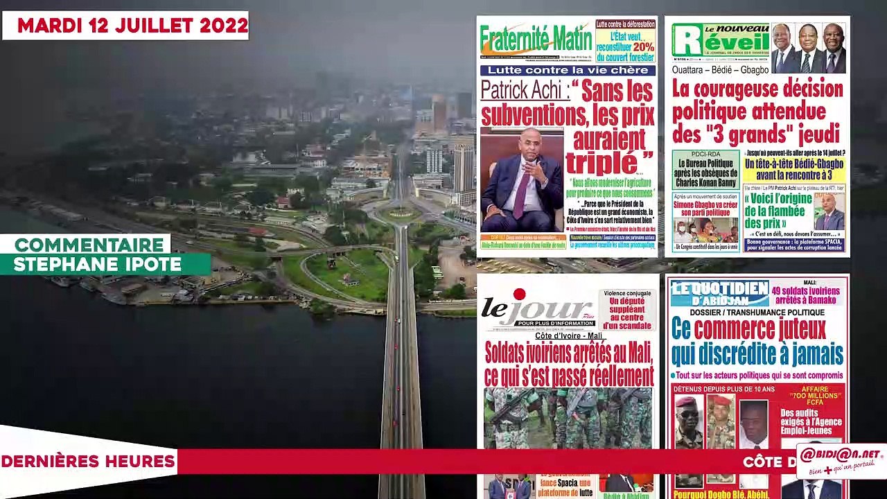 Le Titrologue du 12 Juillet 2022- Des soldats ivoiriens arrêtés au mali, ce qui s'est passé réellement