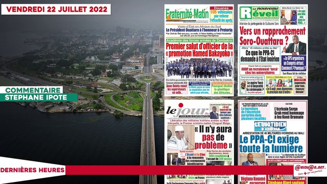 Le Titrologue du 22 Juillet 2022- interview du porte-parole de Soro- vers un rapprochement soro-Ouattara