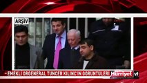 TUNCER KILINÇ TESLİM OLMAYA GELDİ