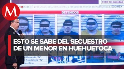 Detienen 7 personas por secuestro de niño en Huehuetoca; pedían 4 mdp: SSPC