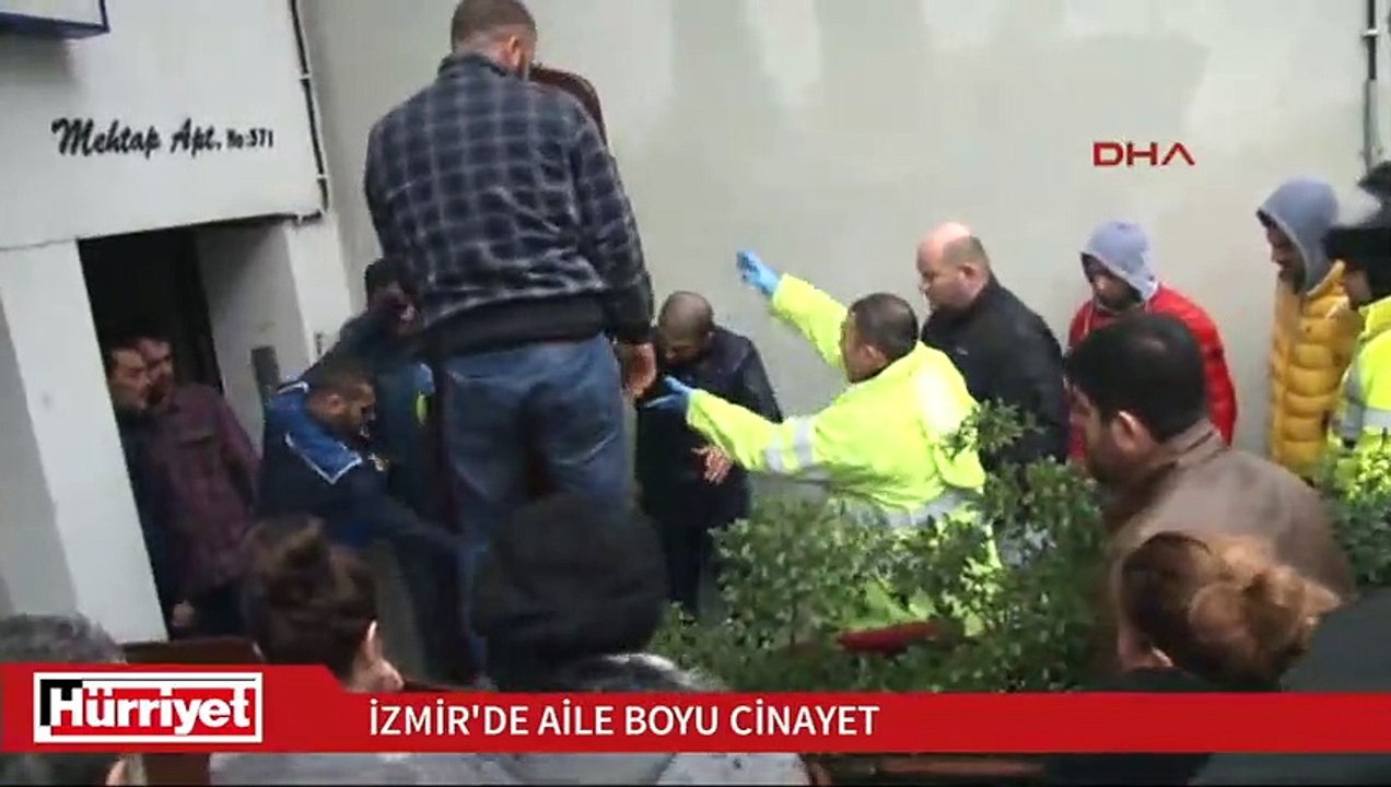 İzmir'de aile boyu cinayet