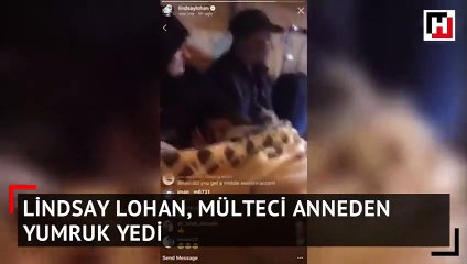 Lindsay Lohan mülteci anneden yumruk yedi