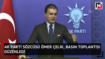 Ak Parti Sözcüsü Ömer Çelik, basın toplantısı düzenledi