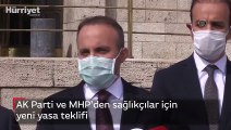 AK Parti ve MHP'den sağlıkçılar için yeni yasa teklifi