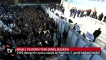 Binali Yıldırım AK Parti'nin üçüncü genel başkanı seçildi