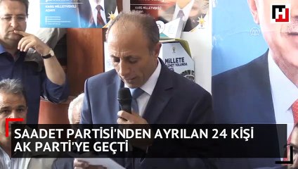 SP'den ayrılan 24 kişi AK Parti'ye geçti AA