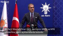 AK Parti Sözcüsü Ömer Çelik gündemine ilişkin açıklamalarda bulundu