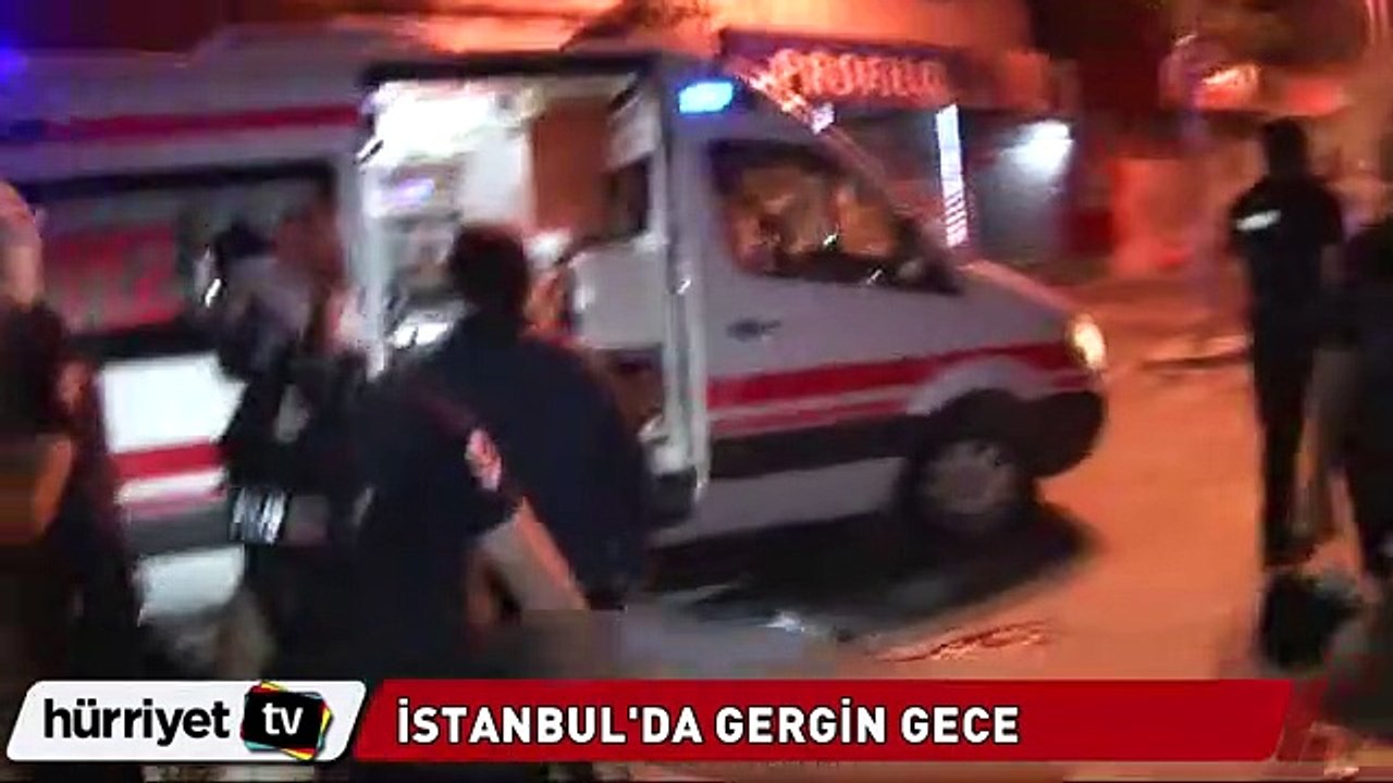 İstanbul'da gergin gece