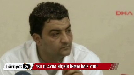 Maden işletme müdürü : Bu olayda hiçbir ihmalimiz yok