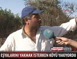 KOCA BİR KÖYÜ YAKACAKTI