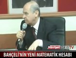 BAHÇELİ'DEN BİR MATEMATİK HESABI DAHA