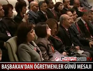 BAŞBAKAN ÖĞRETMENLER GÜNÜ İÇİN KONUŞTU