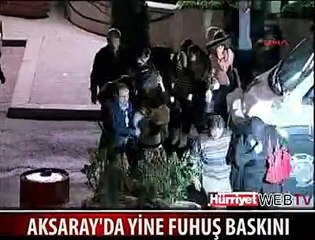 POLİS FUHUŞA GÖZ AÇTIRMIYOR