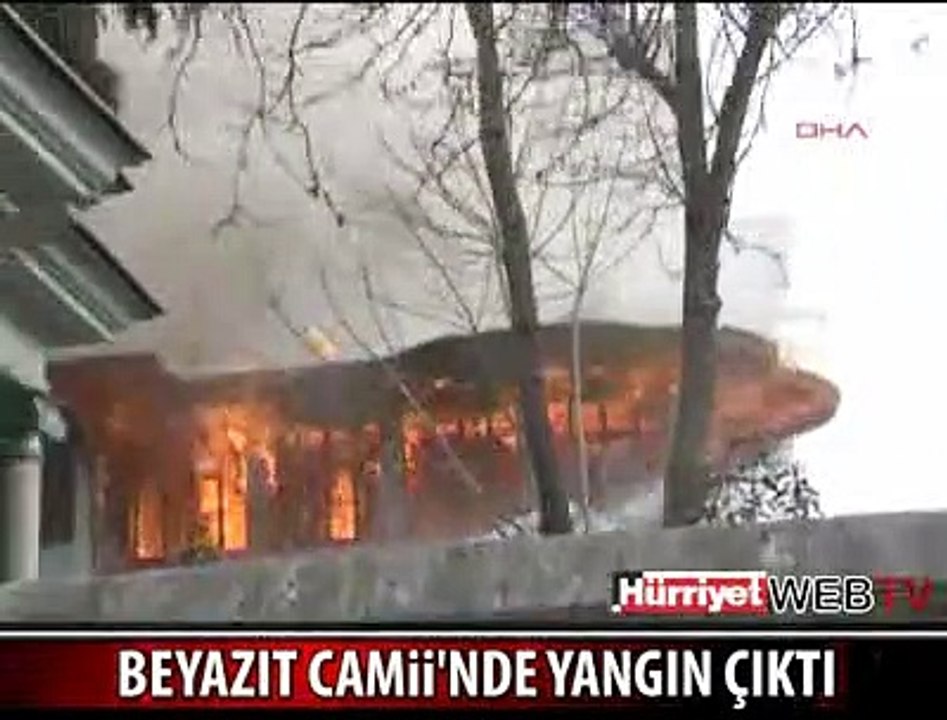 BEYAZIT CAMİİ'NDE YANGIN ÇIKTI