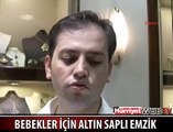 BEBEKLER İÇİN ALTIN SAPLI EMZİK