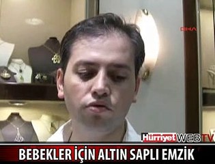 BEBEKLER İÇİN ALTIN SAPLI EMZİK