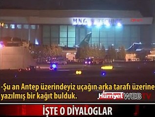 İŞTE PİLOTLARIN TELSİZ KONUŞMASI