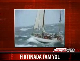 FIRTINADA SEYİR YAPMAK