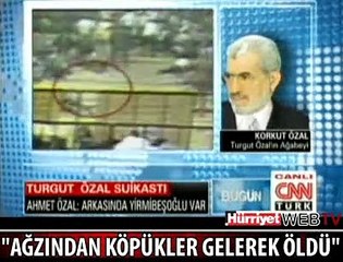 KORKUT ÖZAL ÇOK ÖNEMLİ AÇIKLAMA