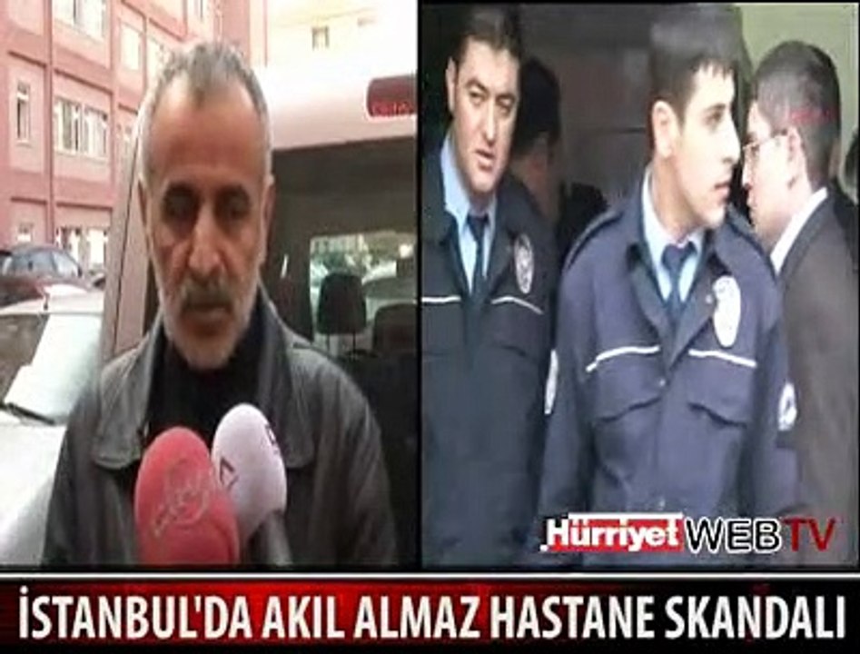 HASTANEDE SKANDAL