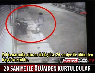 ÖLÜMDEN 20 SANİYE İLE KURTULDULAR