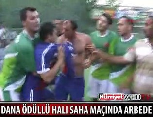 DANA ÖDÜLLÜ MAÇTA OLAYLAR ÇIKTI