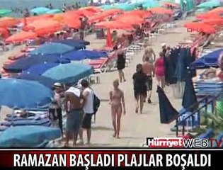 RAMAZAN GELDİ PLAJLAR BOŞALDI