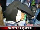 SOSYETE MAHALLESİNDE FUHUŞ BASKINI