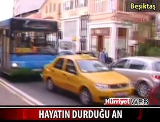 İŞTE HAYATIN DURDUĞU ANLAR