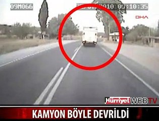 KAMYON SANİYE SANİYE BÖYLE DEVRİLDİ