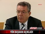 YÖK BAŞKANI'NDAN TÜRBAN AÇIKLAMASI