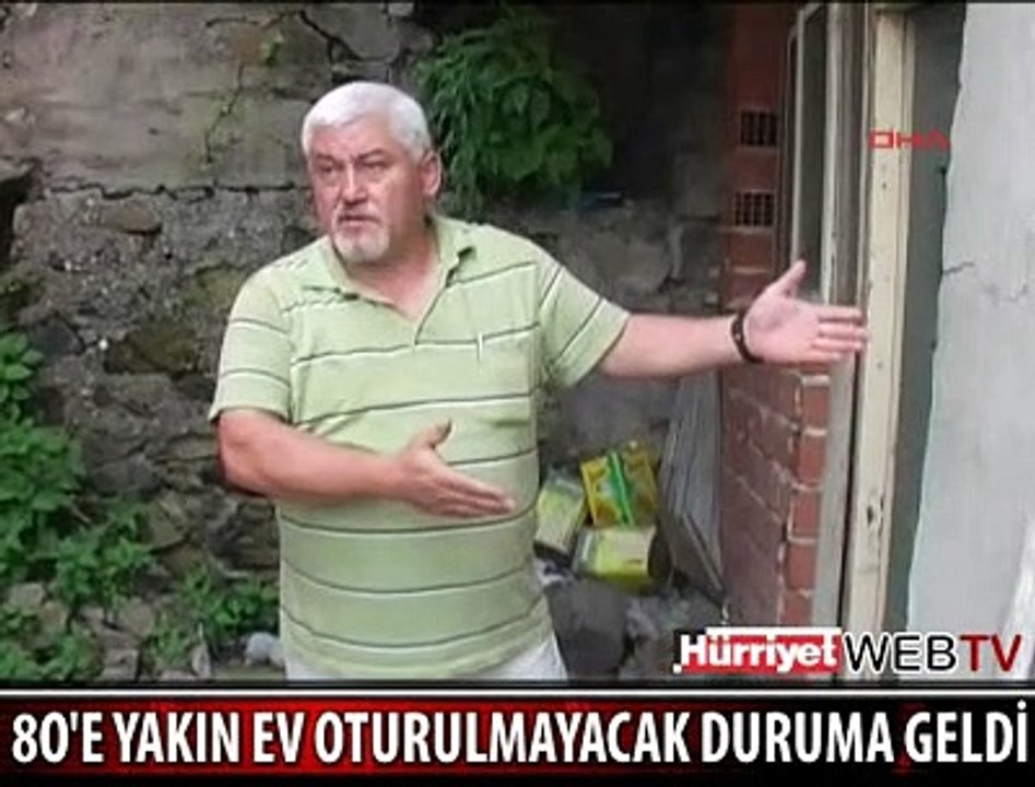 80 EV KULLANILAMAZ HALE GELDİ