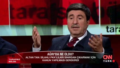 Altan Tan: PKK'ya çok açık ve net olarak şunu söylemek zorundayız...