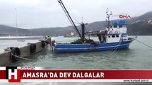 AMASRA'DA DEV DALGALAR