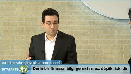 Vadeli ve E-Vadeli mevduat hesabı