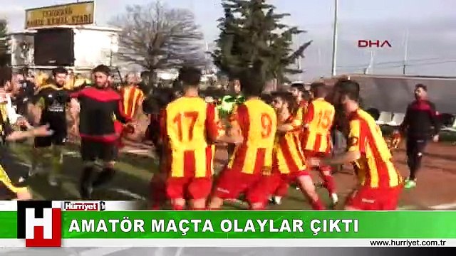 AMATÖR MAÇTA OLAYLAR ÇIKTI